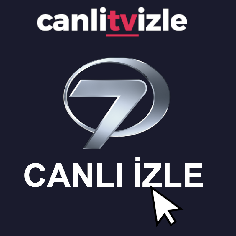 Турецки каналы канал d. 7 Kanal Турция. Kanal7 canliyayinizle. 7 Канал прямой эфир. Канал 7 Турция прямой.