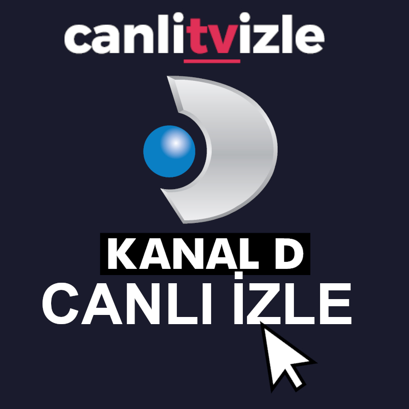 Kanal d эфир. Канал d Canli. Kanal d cai. Kanal d Canli izle фото. Канал д чанлы изле.